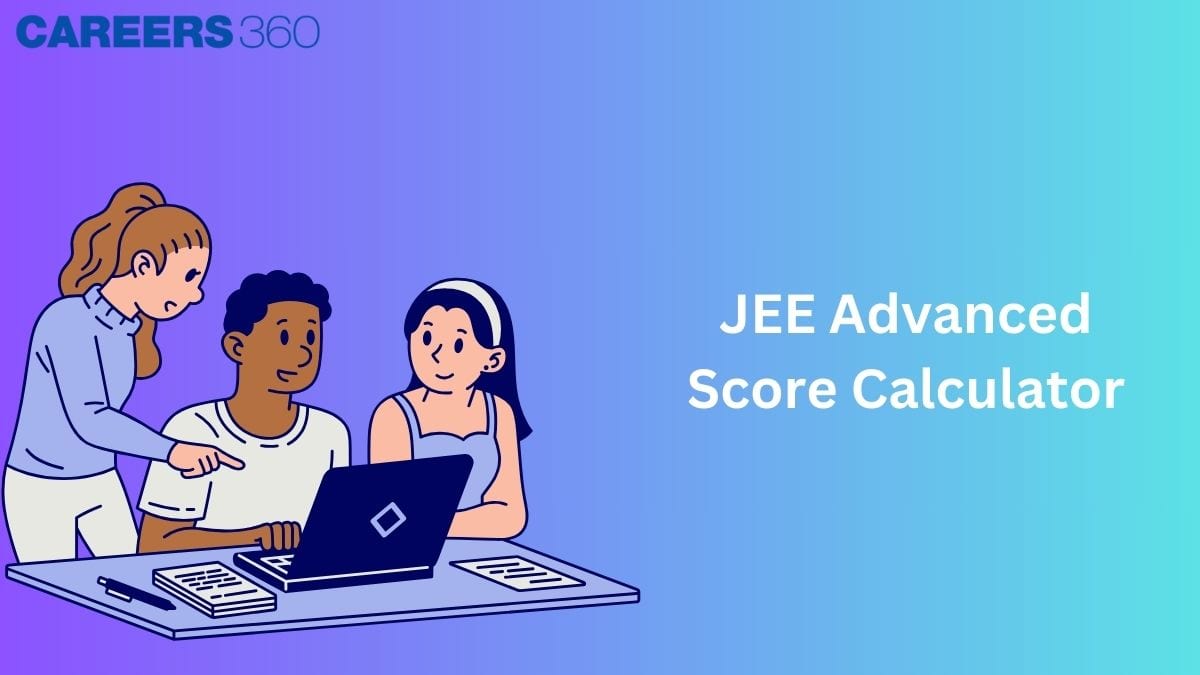 JEE Advanced Score Calculator 2025 - How to Calculate Marks